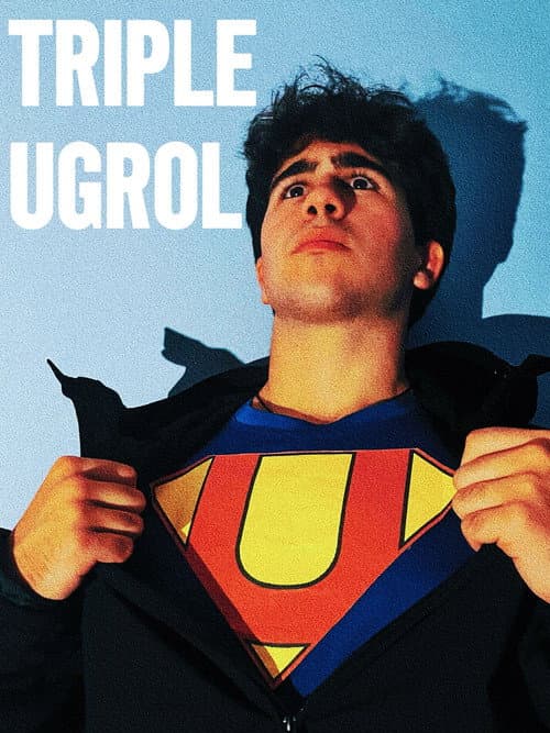TRIPLE UGROL (2025) poster
