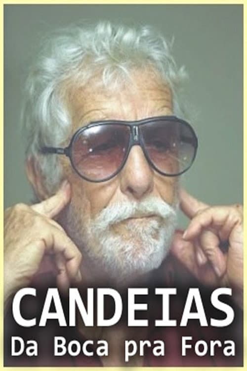 Candeias: Da Boca pra Fora (2003) poster