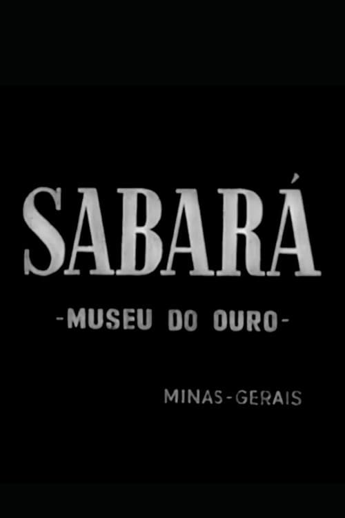 Sabará: Museu do Ouro (1956) poster