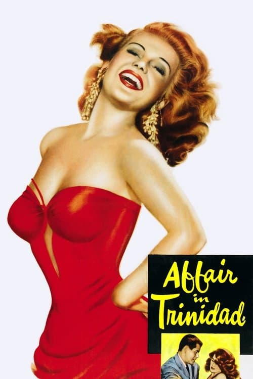 Affair in Trinidad (1952) poster