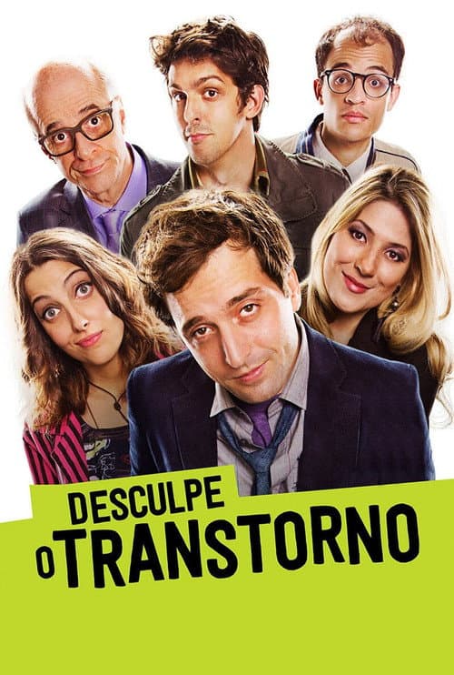 Desculpe o Transtorno (2016) poster