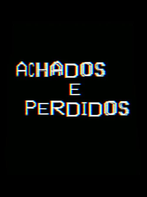 Achados e perdidos (2025) poster
