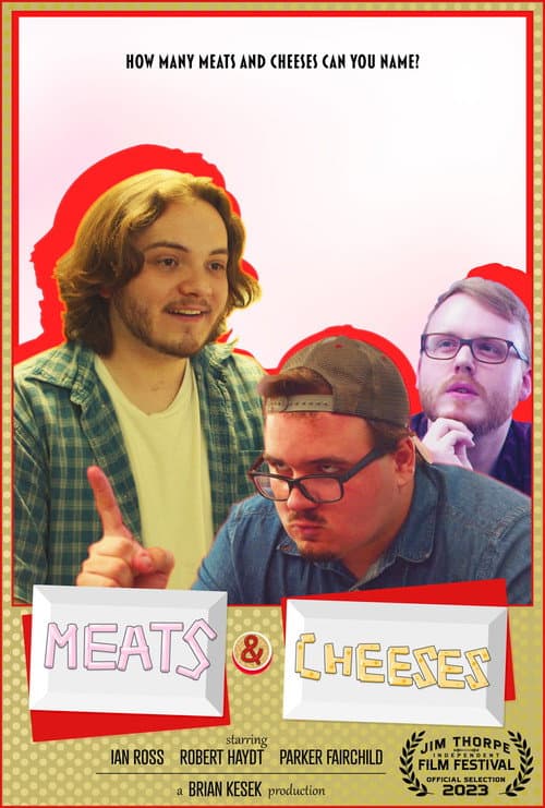 Meats & Cheeses (2023) poster