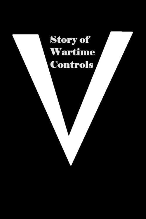 Story of Wartime Controls (1942) poster