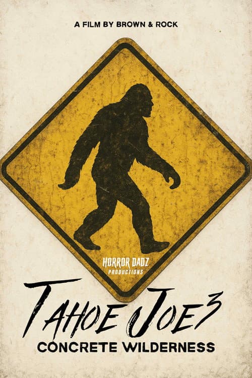 Tahoe Joe 3: Concrete Wilderness (2025) poster