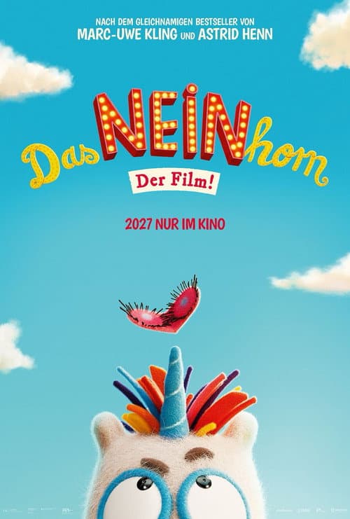 Das NEINhorn – Der Film! (2027) poster