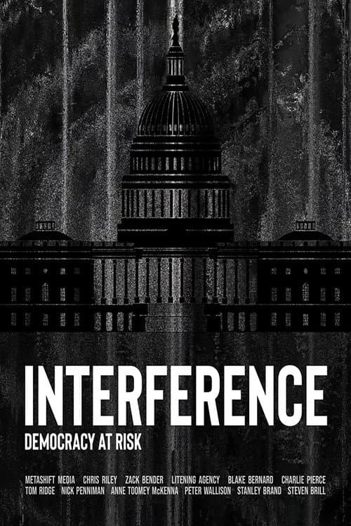 Interference: Democracy at Risk (2020) poster