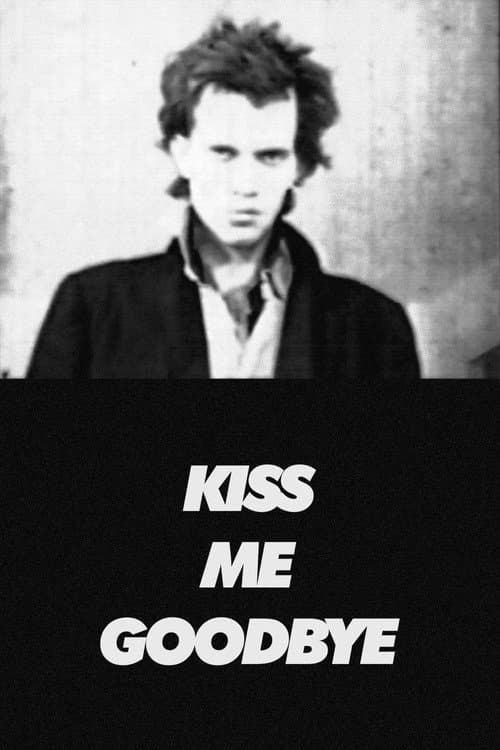 Kiss Me Goodbye (1986) poster