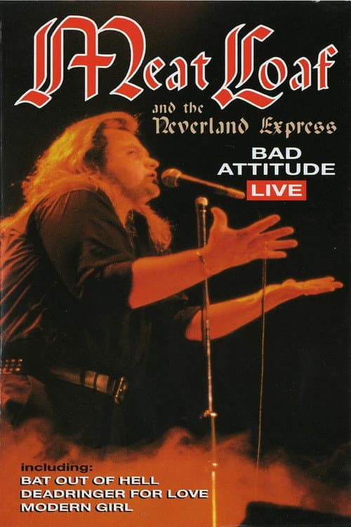 Meat Loaf: Bad Attitude Live (1985) poster