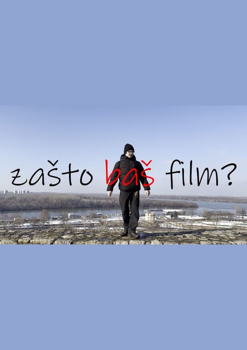 Zašto baš film? (2024) poster