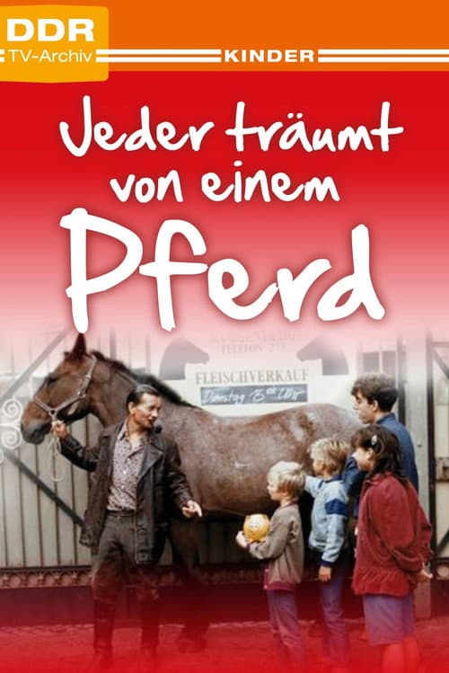 Jeder träumt von einem Pferd (1988) poster