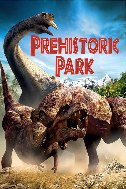 Prehistoric Park (2006) poster