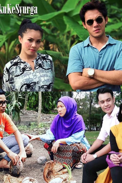 Bawa Aku Ke Syurga (2017) poster