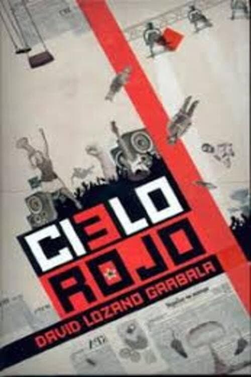 El cielo rojo (2008) poster