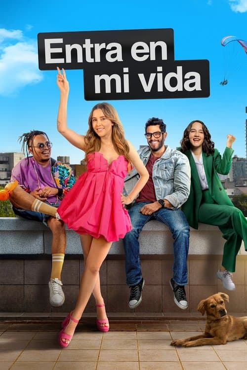 Entra En Mi Vida (2024) poster