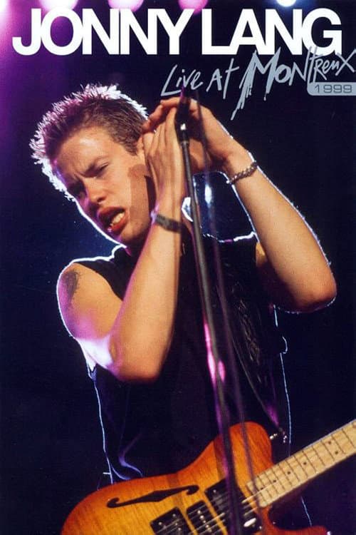 Jonny Lang - Live at Montreux 1999 (2008) poster
