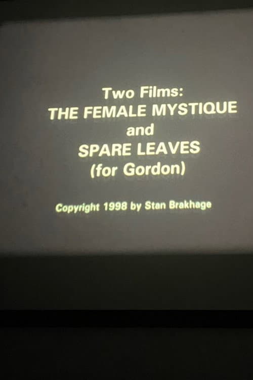 The Female Mystique and Spare Leaves (for Gordon) (1998) poster