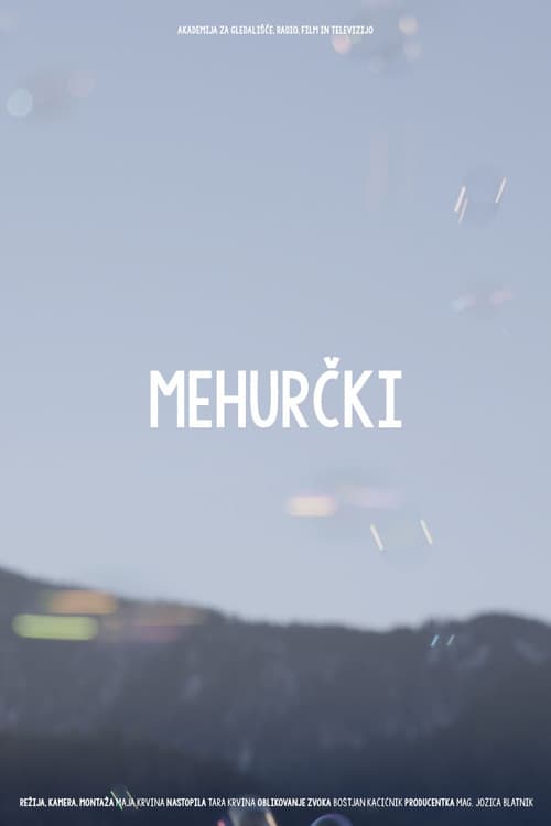 Mehurčki (2022) poster
