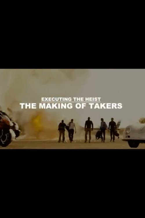 Executing the Heist: The Making of 'Takers' (2011) poster
