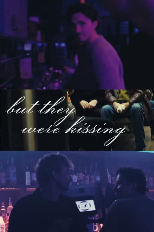 but they were kissing (2025) poster