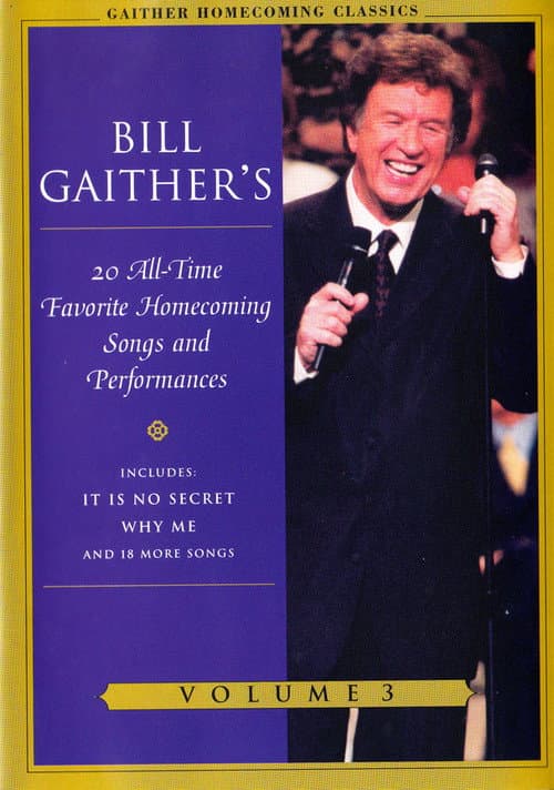 Gaither Homecoming Classics Vol 3 (2003) poster