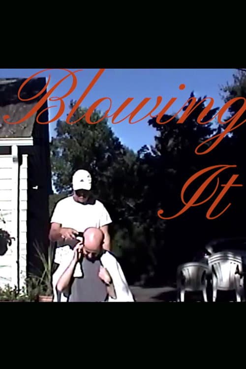 Blowing It (2021) poster