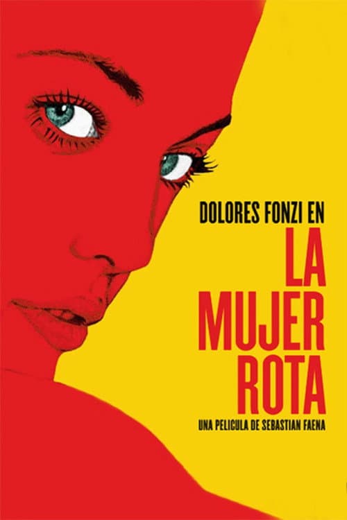 La mujer rota (2007) poster