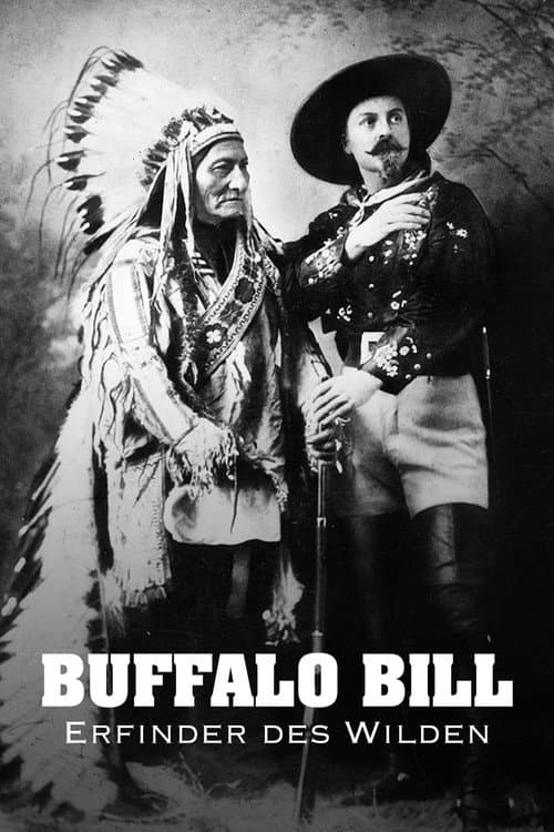 Buffalo Bill – Erfinder des Wilden Westens (2024) poster