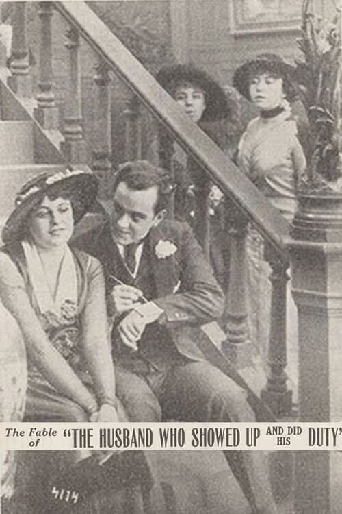 The Fable of the Husband Who Showed Up and Did His Duty (1914) poster