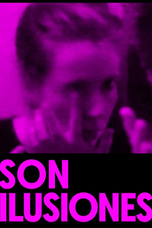 Son ilusiones (2021) poster