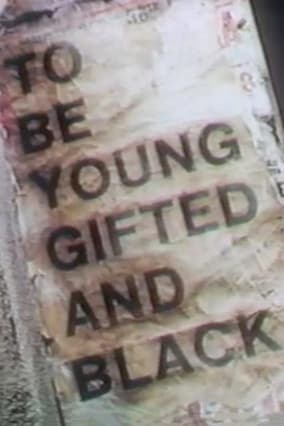 To Be Young, Gifted and Black: The World of Lorraine Hansberry in Her Own Words (1969) poster