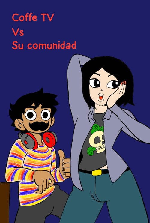 Coffe TV Vs. Su comunidad (2023) poster