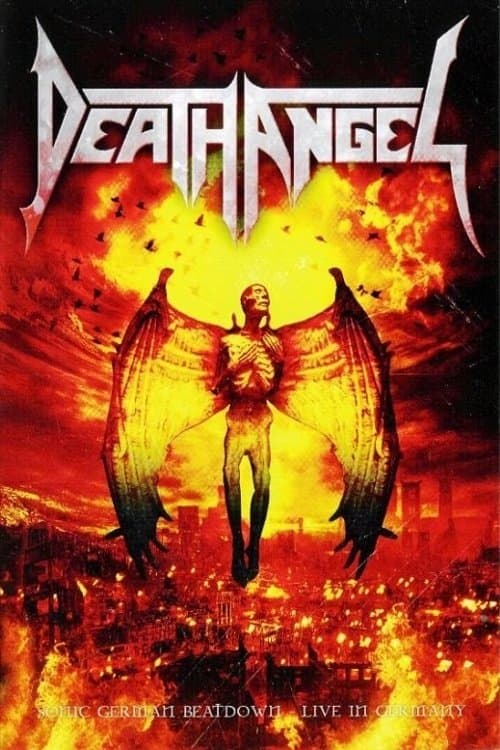 Death Angel - Sonic German Beatdown - Live in Germany (2009) poster