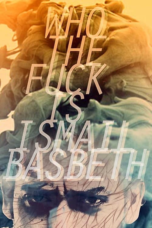 Who the fuck is Ismail Basbeth? (2012) poster