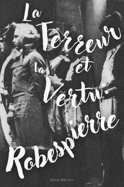 La terreur et la vertu - Deuxième partie: Robespierre (1964) poster