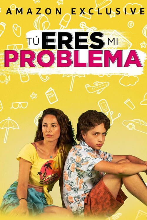 Tú eres mi problema (2021) poster