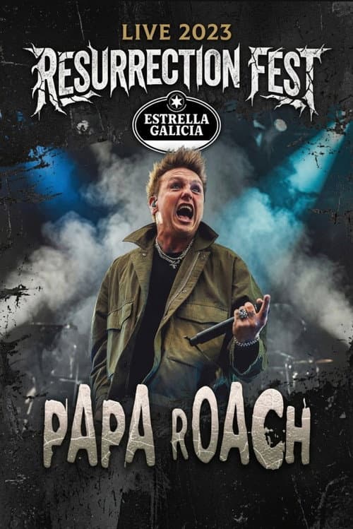 Papa Roach - Live at Resurrection Fest EG (2023) poster