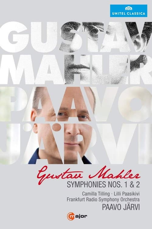 Mahler: Symphonies Nos. 1 & 2 [Paavo Järvi, Frankfurt Radio Symphony Orchestra] (2014) poster