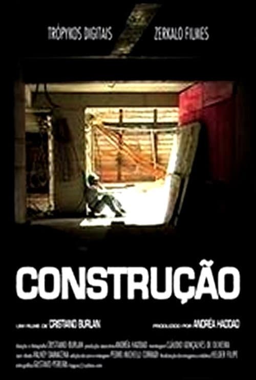 Construção (2007) poster