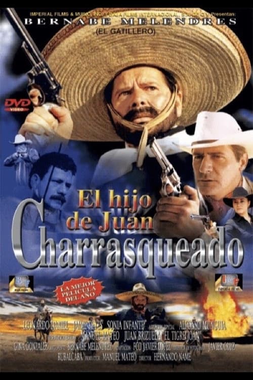El hijo de Juan Charrasquedo (2002) poster