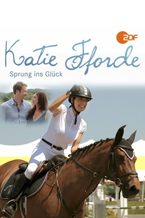 Katie Fforde - Sprung ins Glück (2012) poster