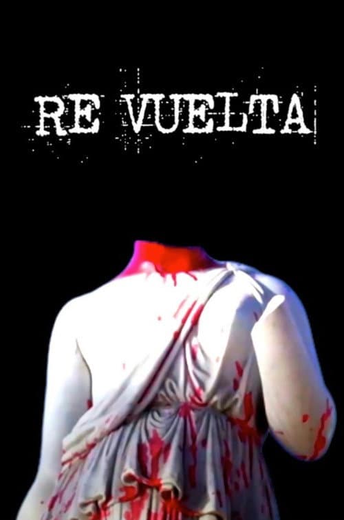 RE VUELTA (2023) poster