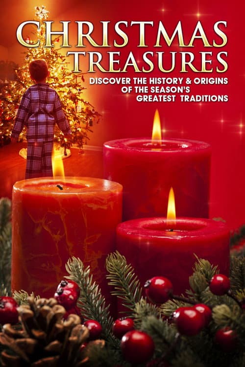Christmas Treasures: Discover the History & Origins of the Season's Greatest Traditions (2005) poster