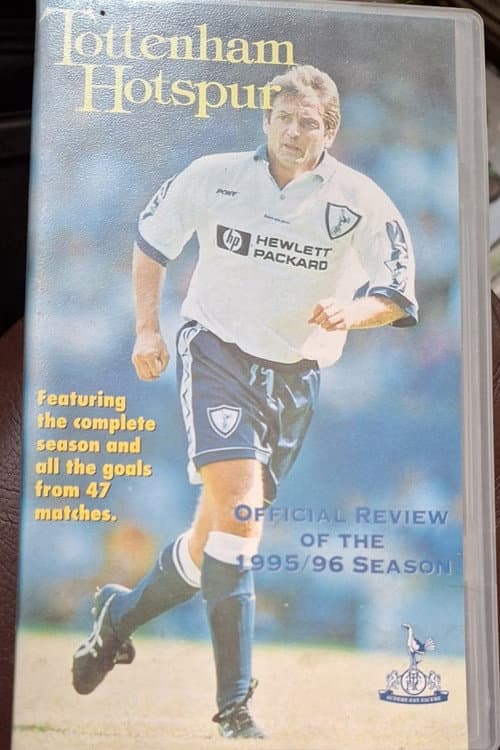 Tottenham Hotspur - Official Review Of The Season 1995-96 (1996) poster