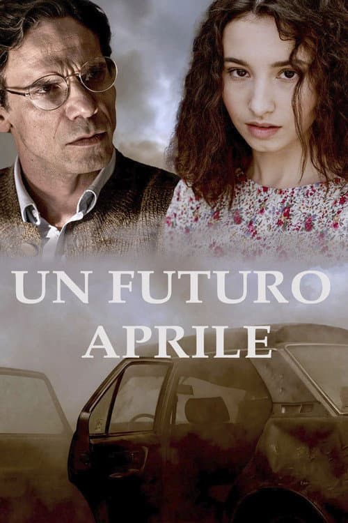Un futuro aprile (2026) poster