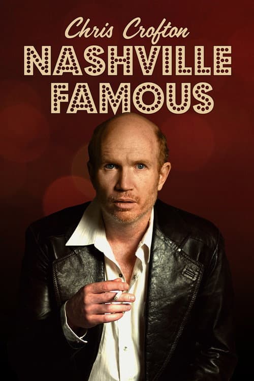 Chris Crofton: Nashville Famous (2025) poster