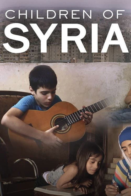 Children of Syria (2016) poster