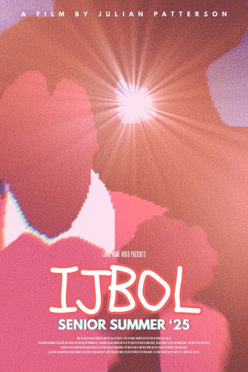 IJBOL SENIOR SUMMER '25 (2025) poster