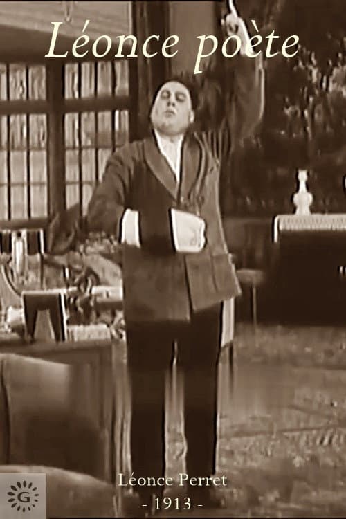 Léonce poète (1913) poster