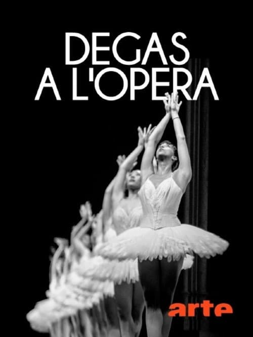 Degas à l'Opéra (2019) poster